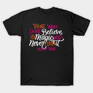 Believe in Magic T-Shirt